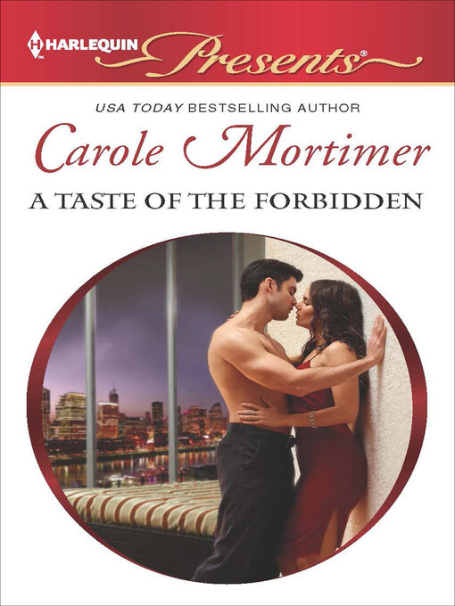 Title details for A Taste of the Forbidden by Carole Mortimer - Wait list